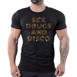 Sex Drugs and Disco