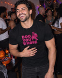 Boo You Whore shirt at a party