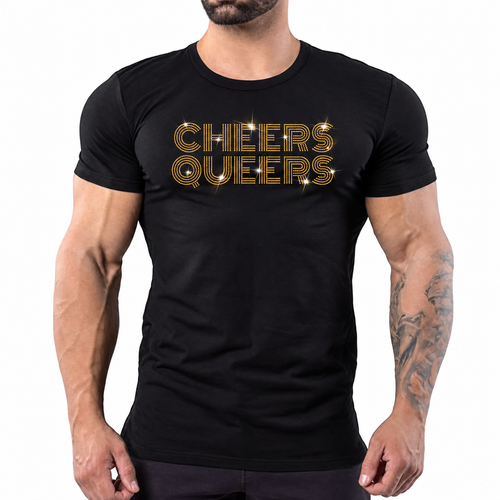 Black t-shirt with "Cheers Queers" gold rhinestone text, an LGBTQ+ holiday party shirt by Rico Starr