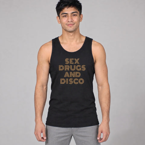Sex Drugs and Disco